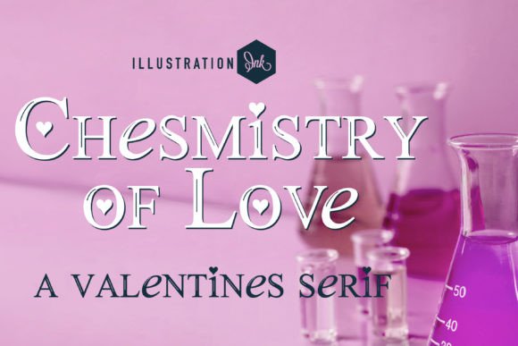 Chemistry of Love: A Serif Font for Campaigns