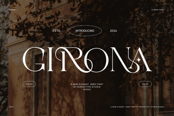Girona: A Serif Typeface for Elegant Branding