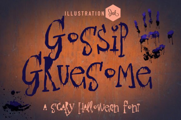 Gossip Gruesome: A Dripping Serif Typeface for Bold Brands