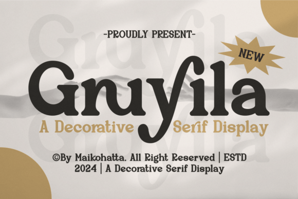 Gruyila: A Serif Font for Makers