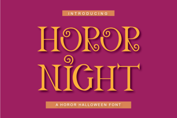 Horor Night Typeface: A Serif Review