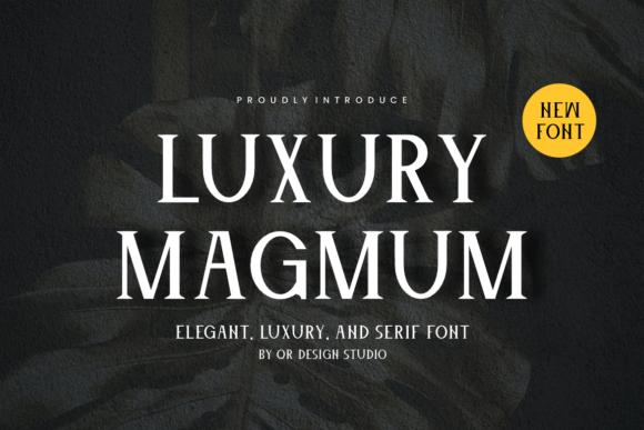 Luxury Magmum: A Serif Font for Bold Campaigns