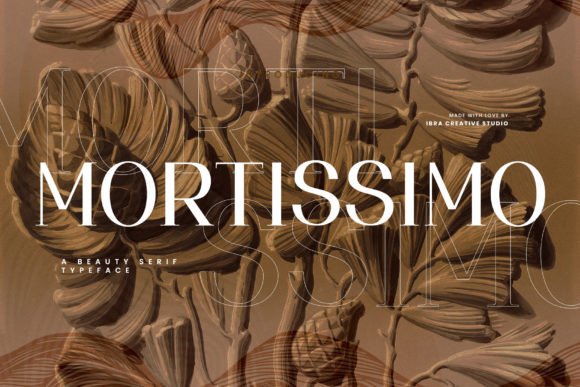 Mortissimo: A Serif Typeface for Elegant Branding