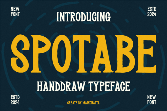 Spotabe: A Hand-Drawn Serif Typeface for Editorial Design