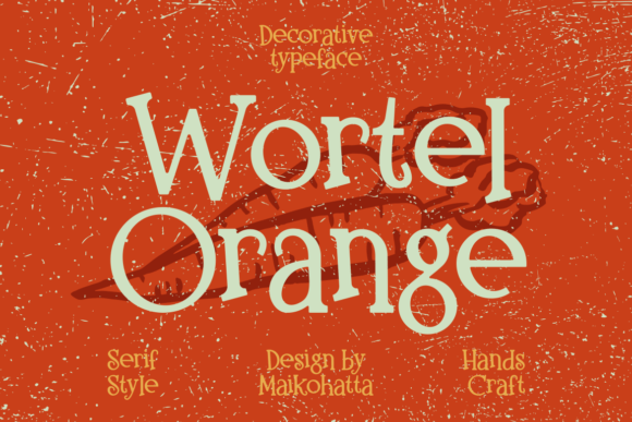 Wortel Orange: A Bold Serif Typeface for Marketers